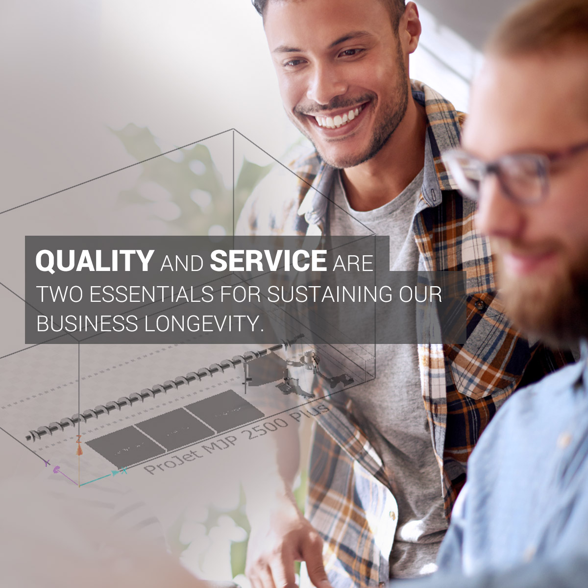 Quality and Service are two essentials for sustaining our business longevity