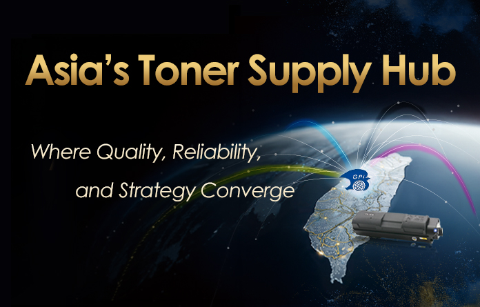 Taiwan Toner Manufacturer: Asia Strategic Supply Chain Hub